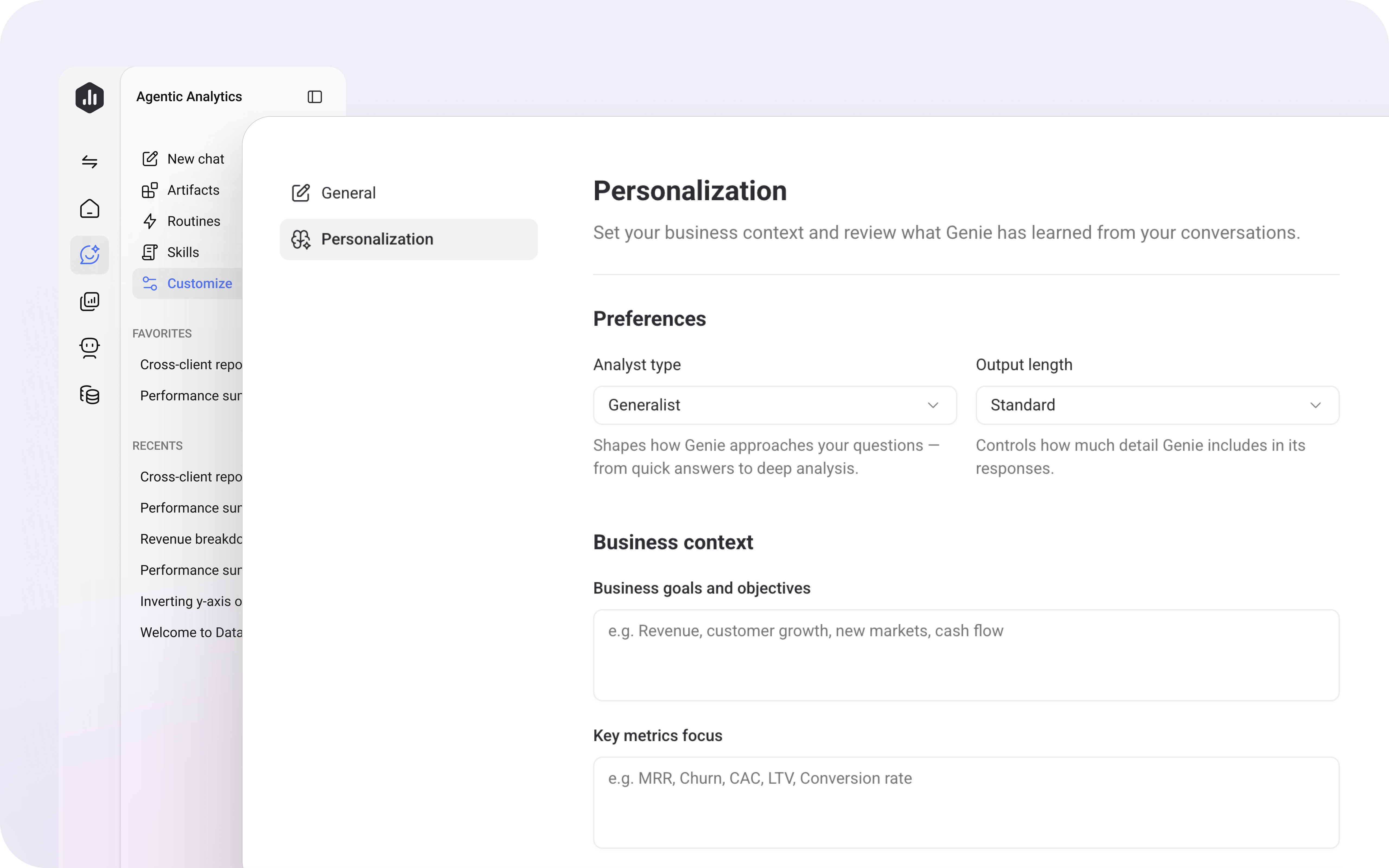 Get answers tailored to your goals and focus metrics